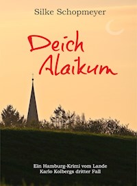 Deich Alaikum - Silke Schopmeyer - E-Book