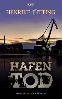Hafentod - Henrike Jütting - E-Book