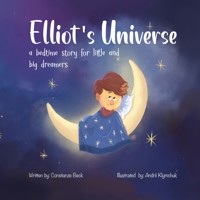 Elliot's Universe - Constanze Beck - E-Book