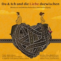 Du & Ich und die Liebe dazwischen - Mónica Simon - Hörbuch