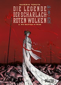 Die Legende der scharlachroten Wolken. Band 2 - Saverio Tenuta - E-Book