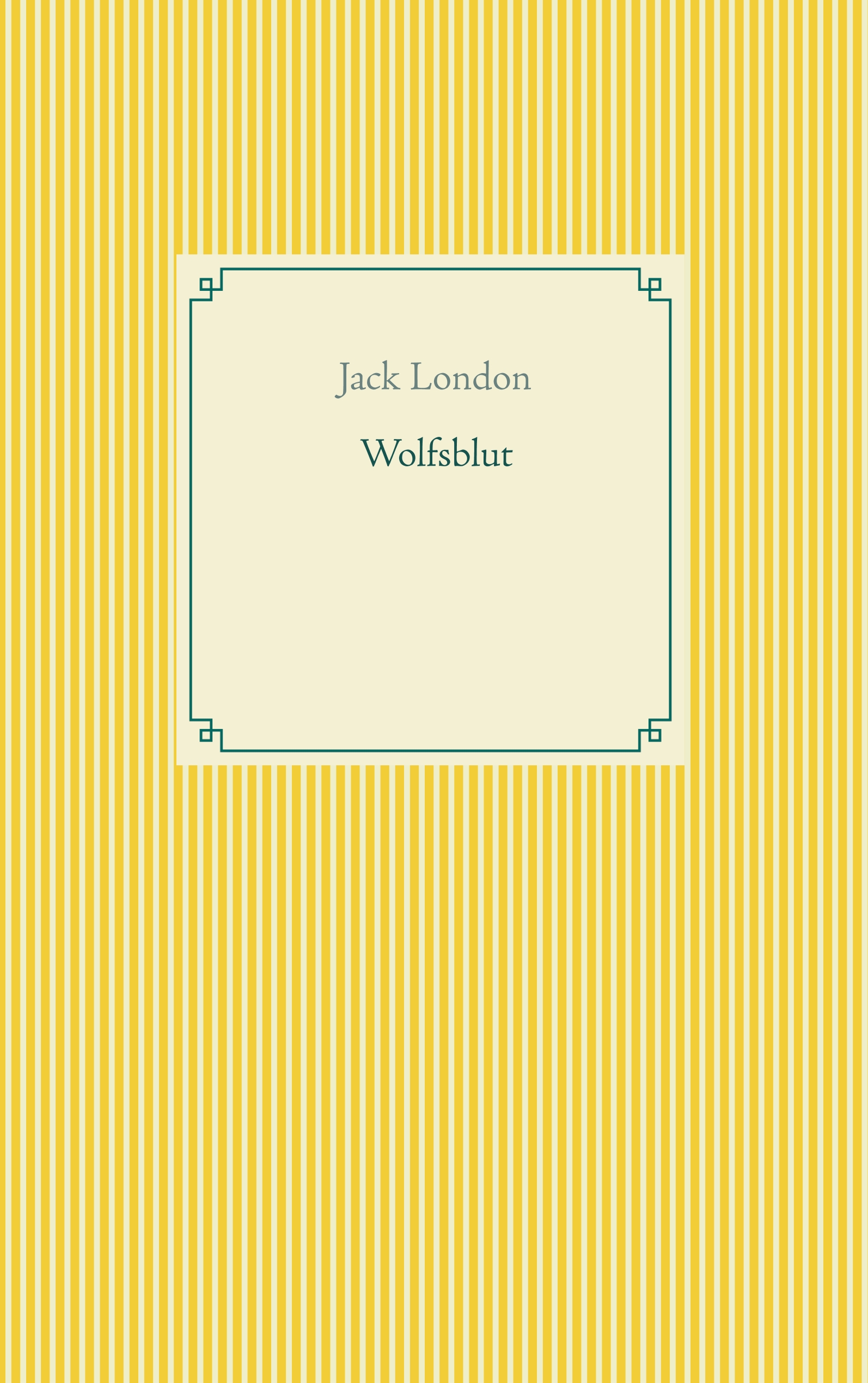 Wolfsblut - Jack London - E-Book
