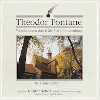 Wanderungen durch die Mark Brandenburg (16) - Theodor Fontane - Hörbuch