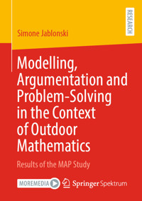 Modelling, Argumentation and Problem-Solving in the Context of Outdoor Mathematics - Simone Jablonski - E-Book