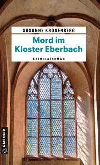 Mord im Kloster Eberbach - Susanne Kronenberg - E-Book