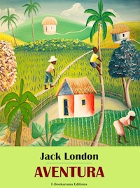 Aventura - Jack  London - E-Book
