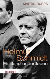 Helmut Schmidt - Martin Rupps - E-Book