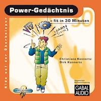 Power-Gedächtnis - fit in 30 Minuten - Dirk Konnertz - Hörbuch