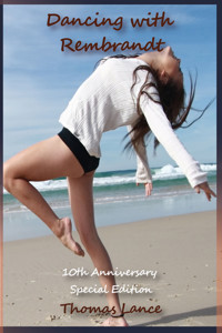 Dancing with Rembrandt - Thomas Lance - E-Book