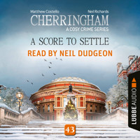 A Score to Settle - Cherringham - A Cosy Crime Series, Episode 43 (Unabridged) - Matthew Costello - Hörbuch
