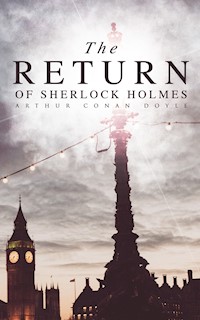 The Return of Sherlock Holmes - Arthur Conan Doyle - E-Book
