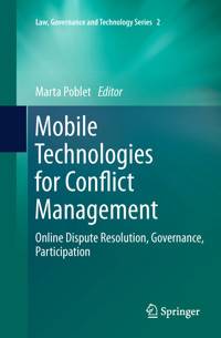 Mobile Technologies for Conflict Management - - E-Book