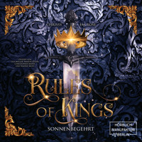 Rules of Kings - Sonnenbegehrt (ungekürzt) - Chrissy Em Rose - Hörbuch