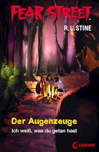 Fear Street 44 - Der Augenzeuge - R.L. Stine - E-Book
