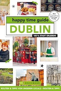 happy time guide Dublin - Kim van der Veer - E-Book