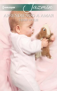 Aprendiendo a amar - TRISH WYLIE - E-Book