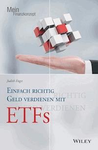 Einfach richtig Geld verdienen mit ETFs - Engst Judith - E-Book