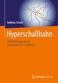 Hyperschallbahn - Andreas Scholz - E-Book