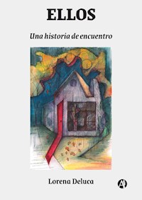 Ellos - Lorena Deluca - E-Book