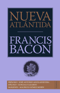 Nueva Atlántida - Francis Bacon - E-Book