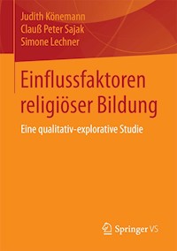 Einflussfaktoren religiöser Bildung - Judith Könemann - E-Book