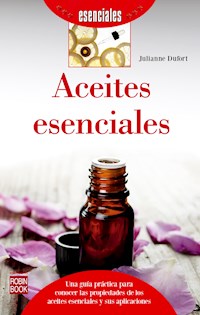 Aceites esenciales - Julianne Dufort - E-Book