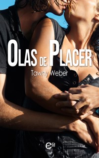 Olas de placer - TAWNY WEBER - E-Book