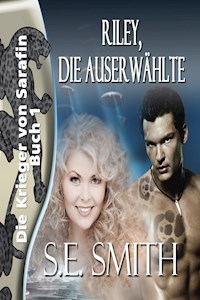 Riley, die Auserwählte - S.E. Smith - E-Book