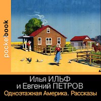 Одноэтажная Америка. Рассказы - Илья Ильф - Hörbuch