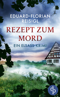 Rezept zum Mord - Eduard-Florian Reisigl - E-Book
