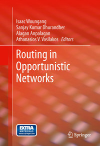 Routing in Opportunistic Networks -  - E-Book