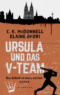 Ursula und das V-Team - C. K. McDonnell - E-Book