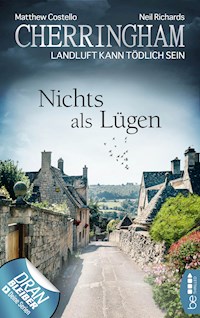 Cherringham - Nichts als Lügen - Matthew Costello - E-Book
