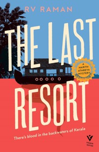 The Last Resort - RV Raman - E-Book