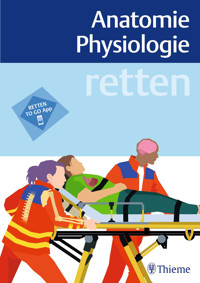 retten - Anatomie Physiologie - - E-Book
