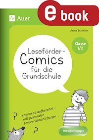 Leseförder-Comics für die Grundschule Kl. 1 und 2 - Anne Scheller - E-Book