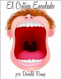 El Crítico Enculado - Donald Rump - E-Book