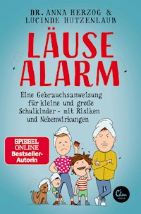 Läusealarm - Lucinde Hutzenlaub - E-Book