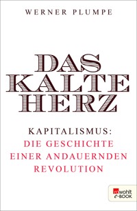 Das kalte Herz - Werner Plumpe - E-Book