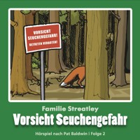 Vorsicht Seuchengefahr - Pat Baldwin - Hörbuch