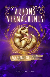 Aurons Vermächtnis - Christian Voss - E-Book