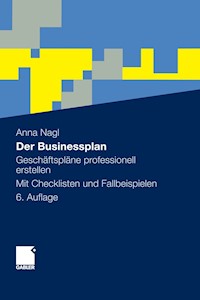 Der Businessplan - Anna Nagl - E-Book