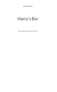 Harry's Bar - Alex Gfeller - E-Book