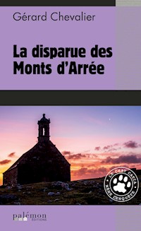 La disparue des Monts d'Arrée - Gérard Chevalier - E-Book