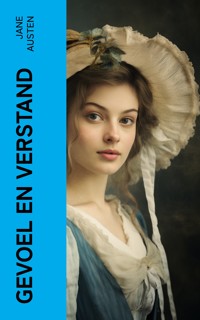 Gevoel en verstand - Jane Austen. - E-Book