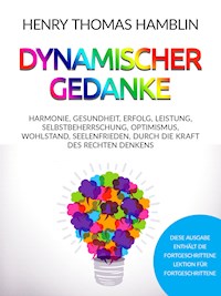 Dynamischer Gedanke (Übersetzt) - Thomas Henry Hamblin - E-Book