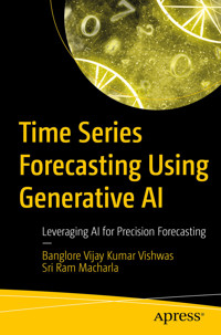 Time Series Forecasting Using Generative AI - Banglore Vijay Kumar Vishwas - E-Book