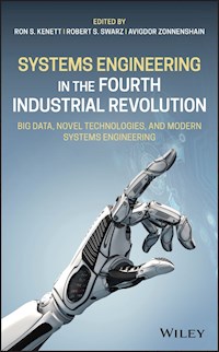 Systems Engineering in the Fourth Industrial Revolution - - E-Book