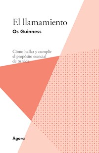 El llamamiento - Os Guinness - E-Book