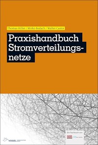 Praxishandbuch Stromverteilungsnetze - Thomas Hiller - E-Book